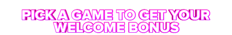 BingoBonga PICK A GAME TO GET YOUR WELCOME BONUS